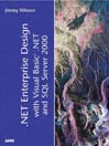 .NET Enterprise Design with Visual Basic .NET and SQL Server 2000
